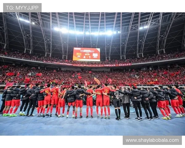 中国男足逆转取胜晋级世预赛下一阶段全场激情燃爆球迷热血沸腾