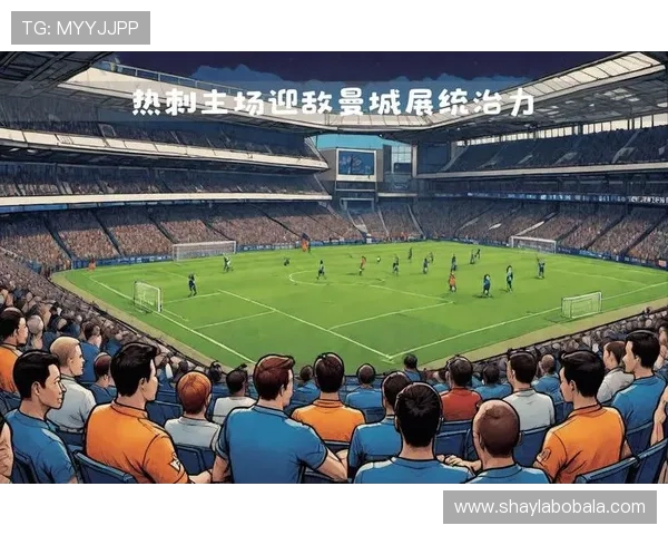 国际赛场焦点之战掀起激烈角逐引爆体育热潮持续升温全球观众瞩目
