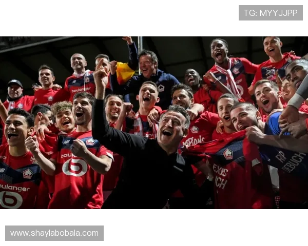 里尔俱乐部崛起之路探秘法国北境足球力量的荣耀与激情